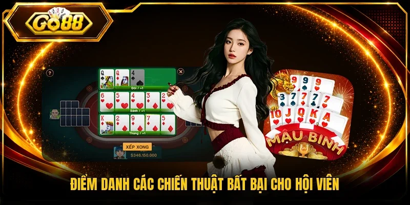 Điểm danh các chiến thuật bất bại cho hội viên